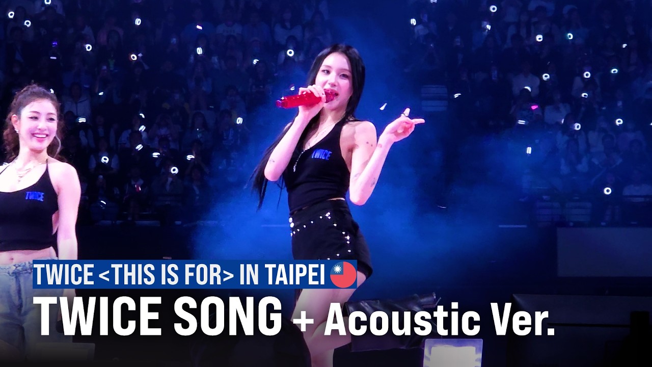 260321 TWICE - TWICE SONG (+Acoustic Ver.)(Encore) | TWICE<THIS 260321 TWICE - TWICE SONG (+Acoustic Ver.)(Encore) | TWICE<THIS