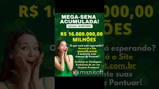 MEGA-SENA ACUMULADA! R$ 16 MILHÕES! Sorteio dia 16/06/2026