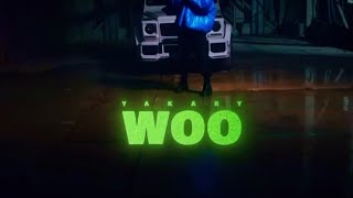 YAKARY - Woo (Ofizial Video) Resimi