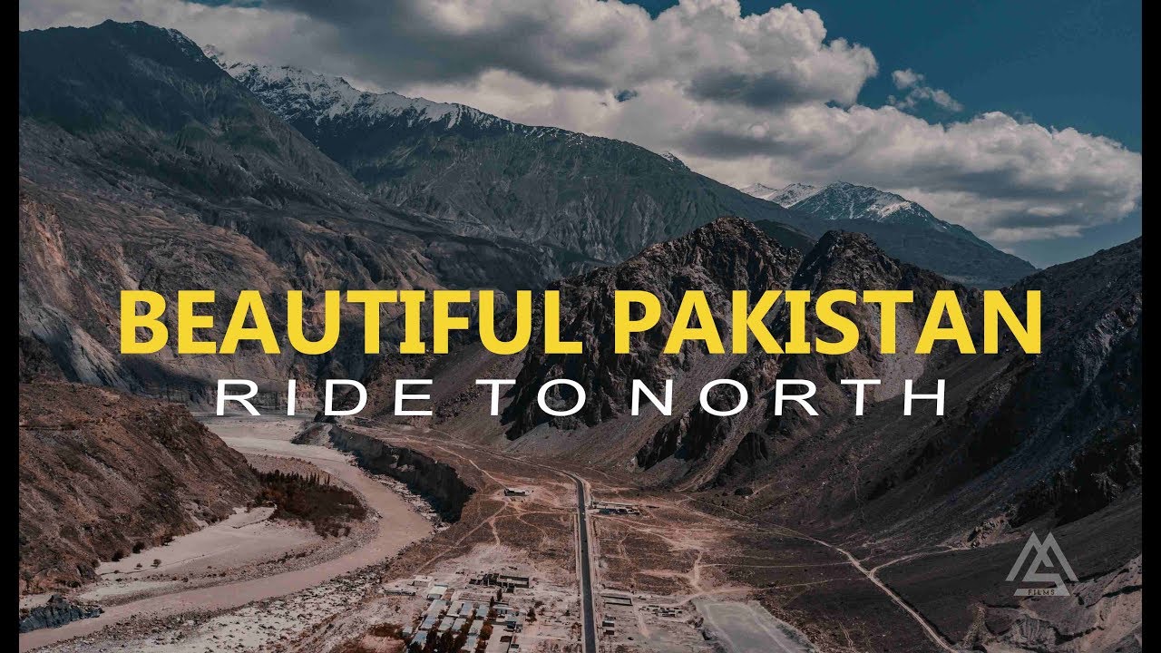 Ride to North | Beautiful Pakistan | Msamifilms