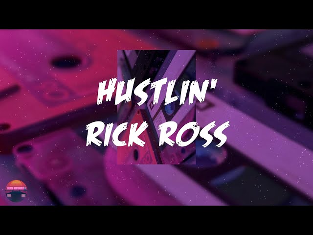 Rick Ross - Hustlin' (Lyrics Video) - YouTube