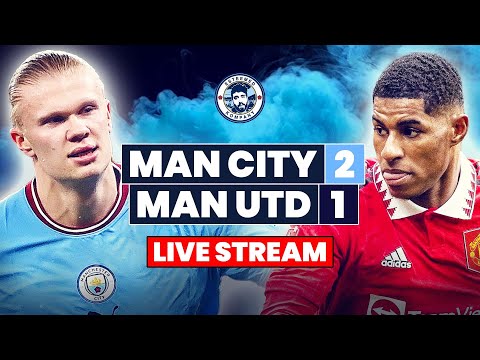 MAN CITY 2-1 MAN UNITED FA CUP FINAL! LIVE STREAM WATCHALONG