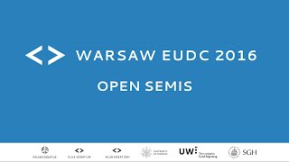 Warsaw EUDC 2016 - Open Semis [Channel 2]