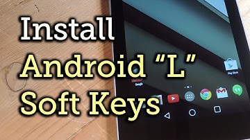 Get Android L Soft Keys on Your Nexus Running Android 4.0+ [How-To]