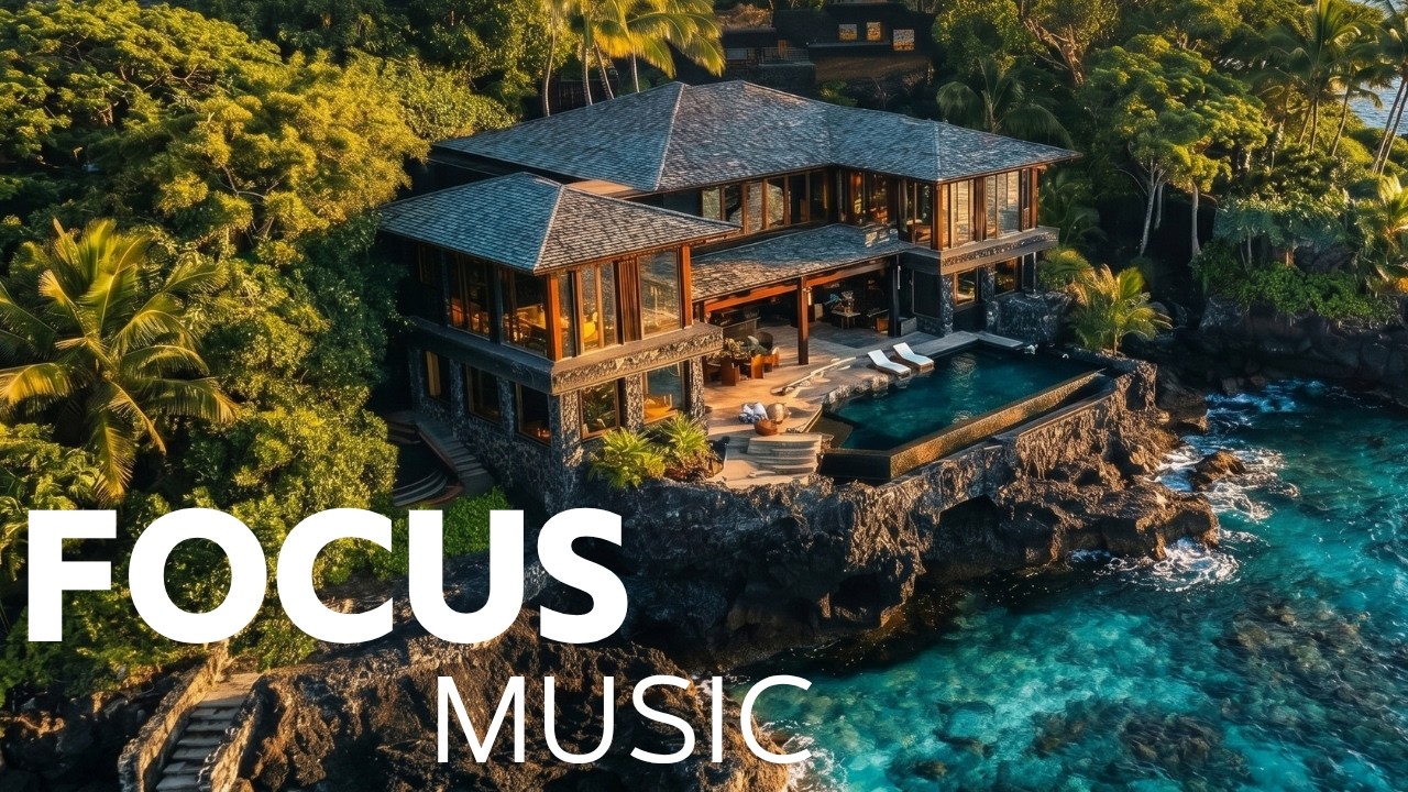 Chill Music for Focus — Ultimate Productivity Mix - YouTube