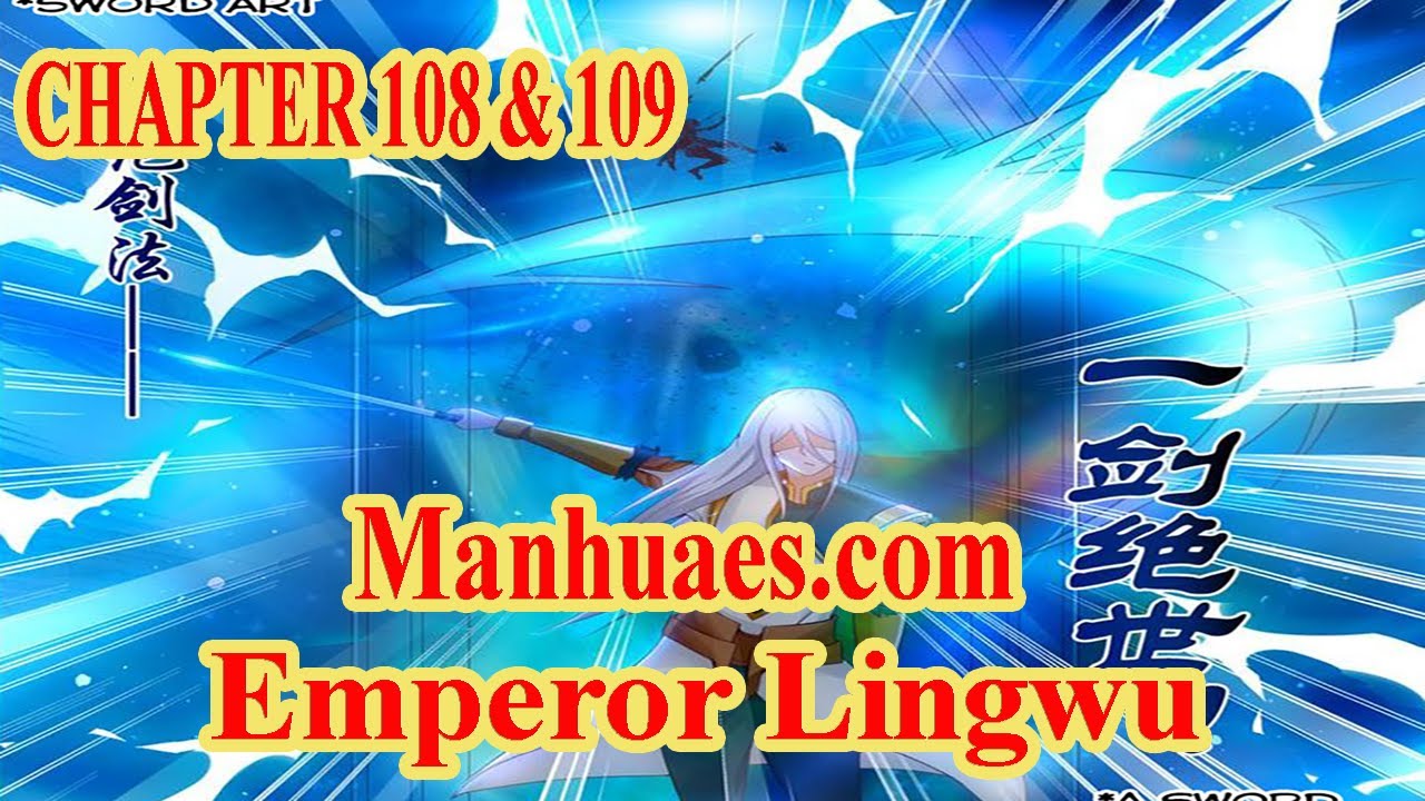 Emperor Lingwu Chapter 108 & 109 [English Sub] | MANHUAES.COM - YouTube