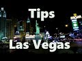 Los mejores Tips para visitar Las Vegas, Nevada | Estados Unidos