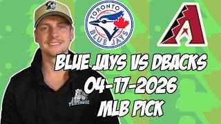 Toronto Blue Jays vs Arizona Diamondbacks 26 MLB Pick Prediction MLB Betting Tips