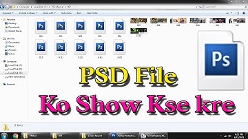 How To Show or View Psd Files, Psd फ़ाइलें कैसे दिखाएँ या देखें