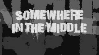 Video thumbnail of "dishwalla - somewhere in the middle lyrics"