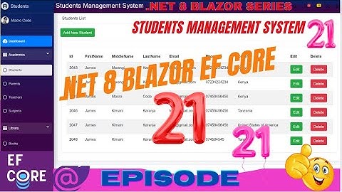 EPISODE 21: How to Create Blazor Students CRUD App with Admin LTE in NET8.0,EF Core,SQL Server EP21💥