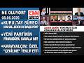 CHP'de kurultay süreci başlıyor | Yeni partinin finansörü Kavala mı? - Ne Oluyor? 08.06.2026 Salı