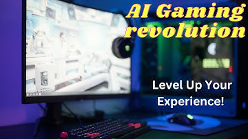 AI Gaming Revolution: Level Up Your Experience! | Unlocking the Power of AI in Gaming