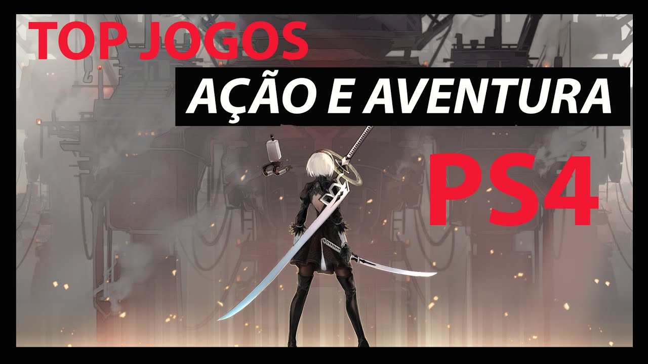 Os 10 melhores jogos de ação para o PlayStation 4 - Canaltech