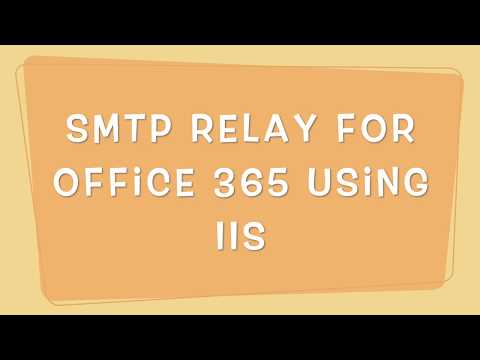 Office 365 SMTP Relay Using IIS