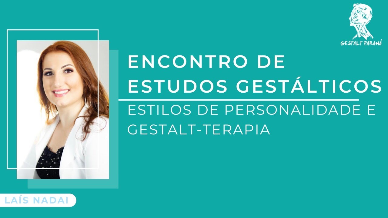 Os estilos de personalidade na Gestalt-terapia