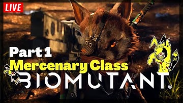 🔴 Biomutant | Mercenary Class DLC Playthrough Part 1