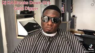 Wow 🙄 Dj KA Explains Daddy Lumba’s Gold Digger Track