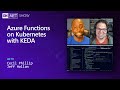 Event Driven applications on Kubernetes with KEDA