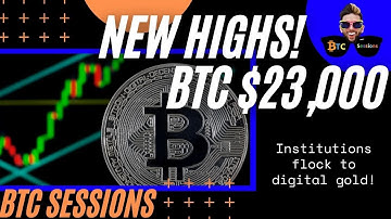Bitcoin SMASHES Through All Time High to $23,000!!!