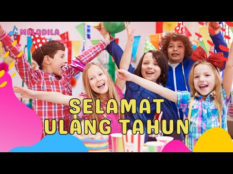 🔴 LAGU SELAMAT ULANG TAHUN - Lagu Anak Balita | Lagu Anak Indonesia | Lagu Anak Populer | Lagu Anak