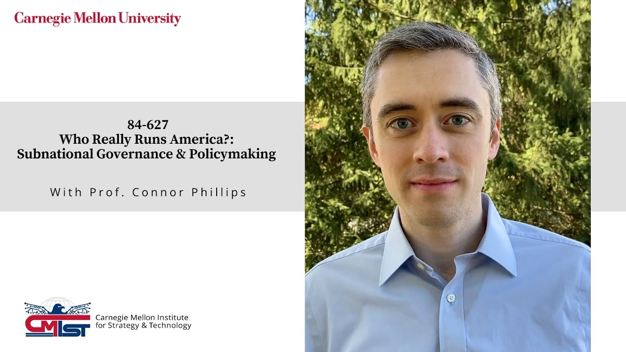84-627: Who Really Runs America?: Subnational Governance & Policymaking