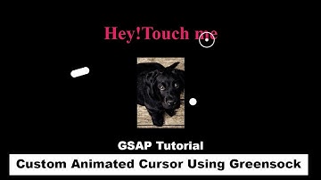 Custom animated cursor using GSAP(Greensock) and jquery