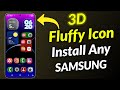 Samsung Install New ONE UI 8 - 3D Fluffy Icon Pack on Any Samsung Galaxy Device