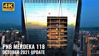 PNB Merdeka 118 Oct 21 Update | Getting Ready For Spire Topping Out Ceremony Soon