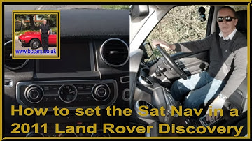 How to set the Sat Nav in a 2011 Land Rover Discovery