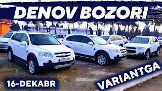16-DEKABR SURXONDARYO DENOV MOSHIN BOZORI NARXLARI