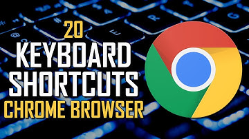 20 Chrome Keyboard Shortcuts You Should Know!