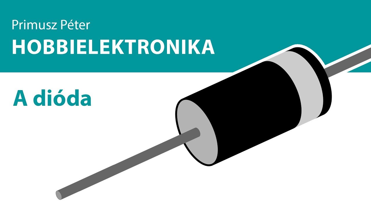Hobbielektronika - A dióda