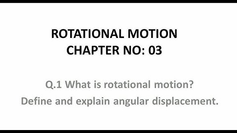 Rotational Motion || Mechanics Chapter 03 Rotational Dynamics || B.Sc || ADS
