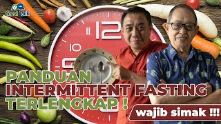 Panduan Intermittent Fasting Terlengkap! Wajib simak!!!