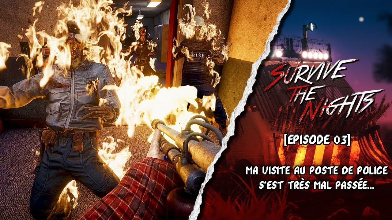 Ma visite au POSTE DE POLICE s'est TRÈS MAL PASSÉE... - SURVIVE THE NIGHTS [EP03]