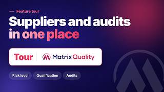Supplier and Audit Management in an eQMS | Matrix Quality