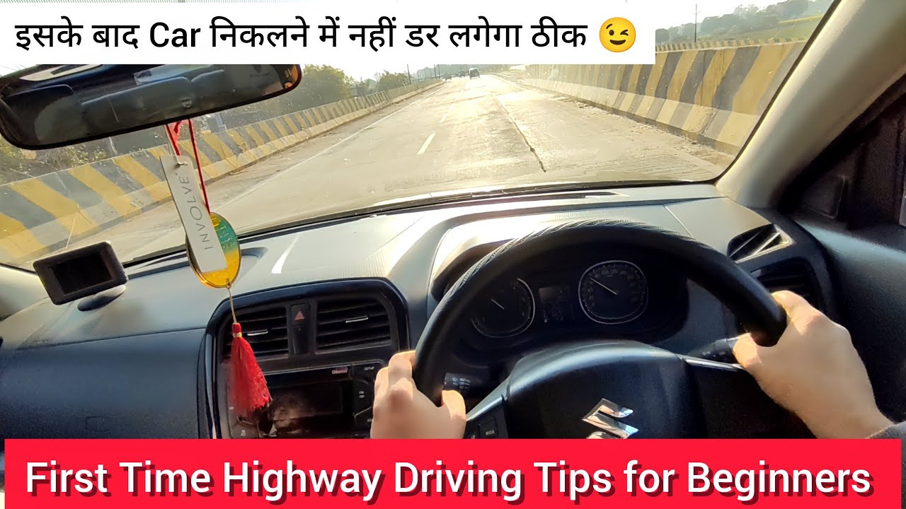 First Time Highway Driving Tips and TricksFor BEGINNERS|Aryash Siddiqui