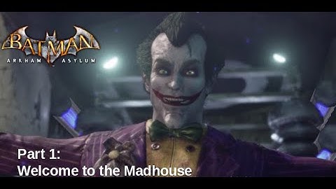 Batman Arkham Asylum (Return to Arkham) (PS4) (Hard Mode) Part 1: "Welcome to the Madhouse"