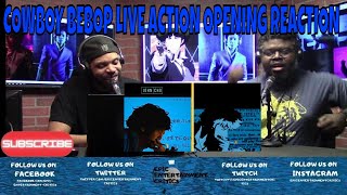 Cowboy Bebop Live Action Opening Credits Reaction