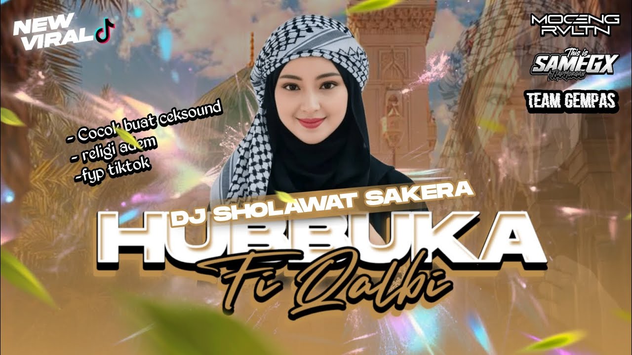 DJ SAKERA HUBBUKA FI QALBI JINGLE @Teamgempasofficial END SAM EGIK OFFICIAL 
