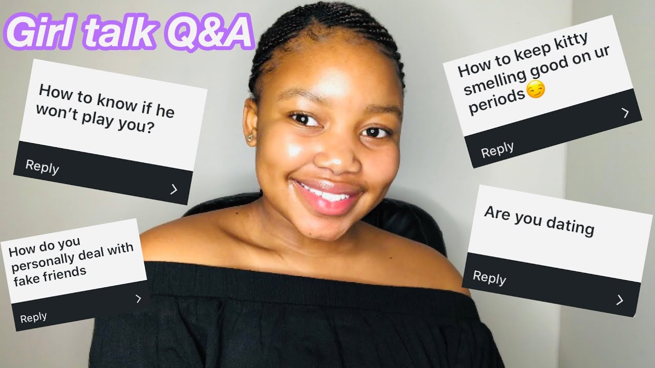 GIRL TALK Q&A - YouTube