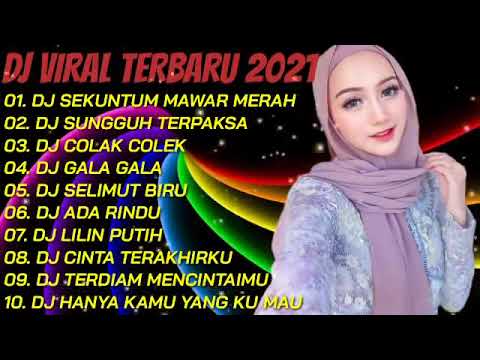 DJ DANGDUT TERBARU 2021 SLOW REMIX FULL BASS DJ Sekuntum Mawar Merah DJ TIKTOK TERBARU 2021
