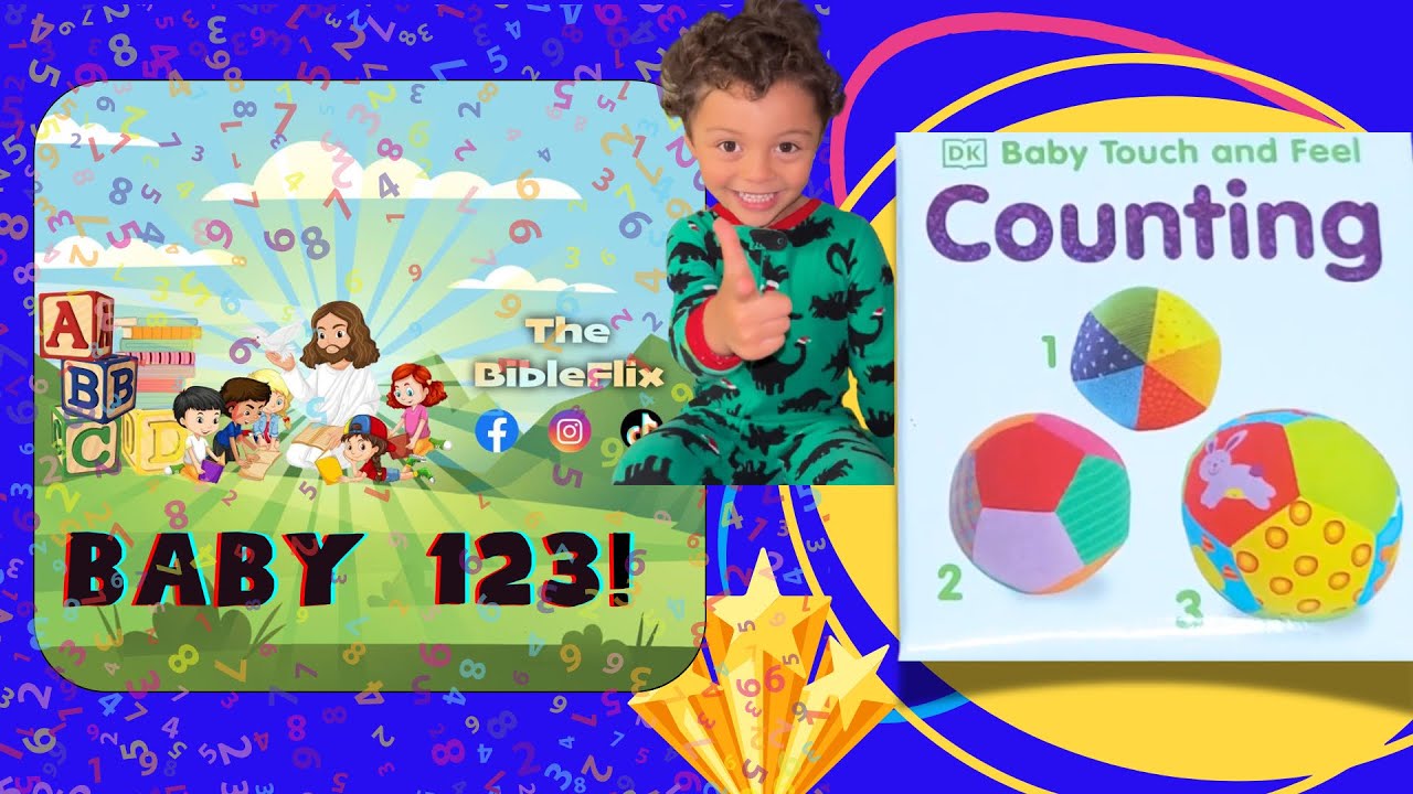 BABY Touch and Feel Counting! Storytelling bedtime fun for Babies & Toddlers! 