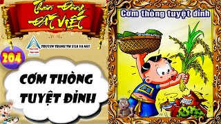 Thần Đồng Đất Việt I Tập 204 I Cơm Thòng Tuyệt Đỉnh @Truyen tranh TM xua va nay