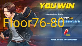 Tower Illusion Floor 76-80 [KOF ALLSTAR] #kofallstar #kofallstars #pvp #sandata#levekak