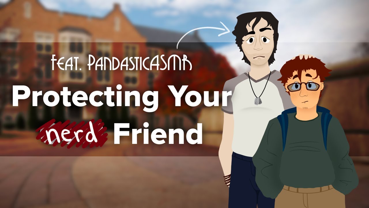 [M4A] Protecting Your Nerd Friend [Werewolf listener] [Audio Roleplay] [Feat.@PandastcASMR]