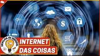 O que é internet das coisas? I.O.T. | Vídeo aula Internet das coisas | INTERNET DAS COISAS