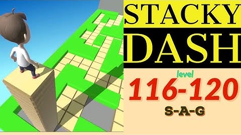 STACKY DASH level 116 117 118 119 120 gameplay