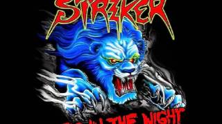 Striker - We Don't Play By The Rules